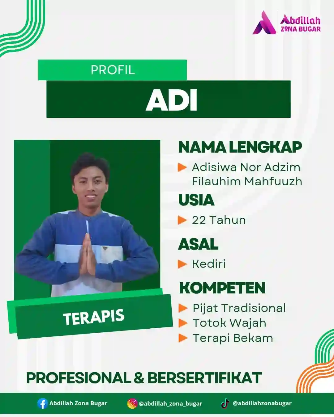 Adisiwa Nor Adzim Filauhim Mahfuuzh - Terapis